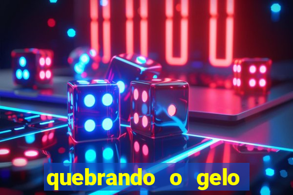 quebrando o gelo livro pdf hanna